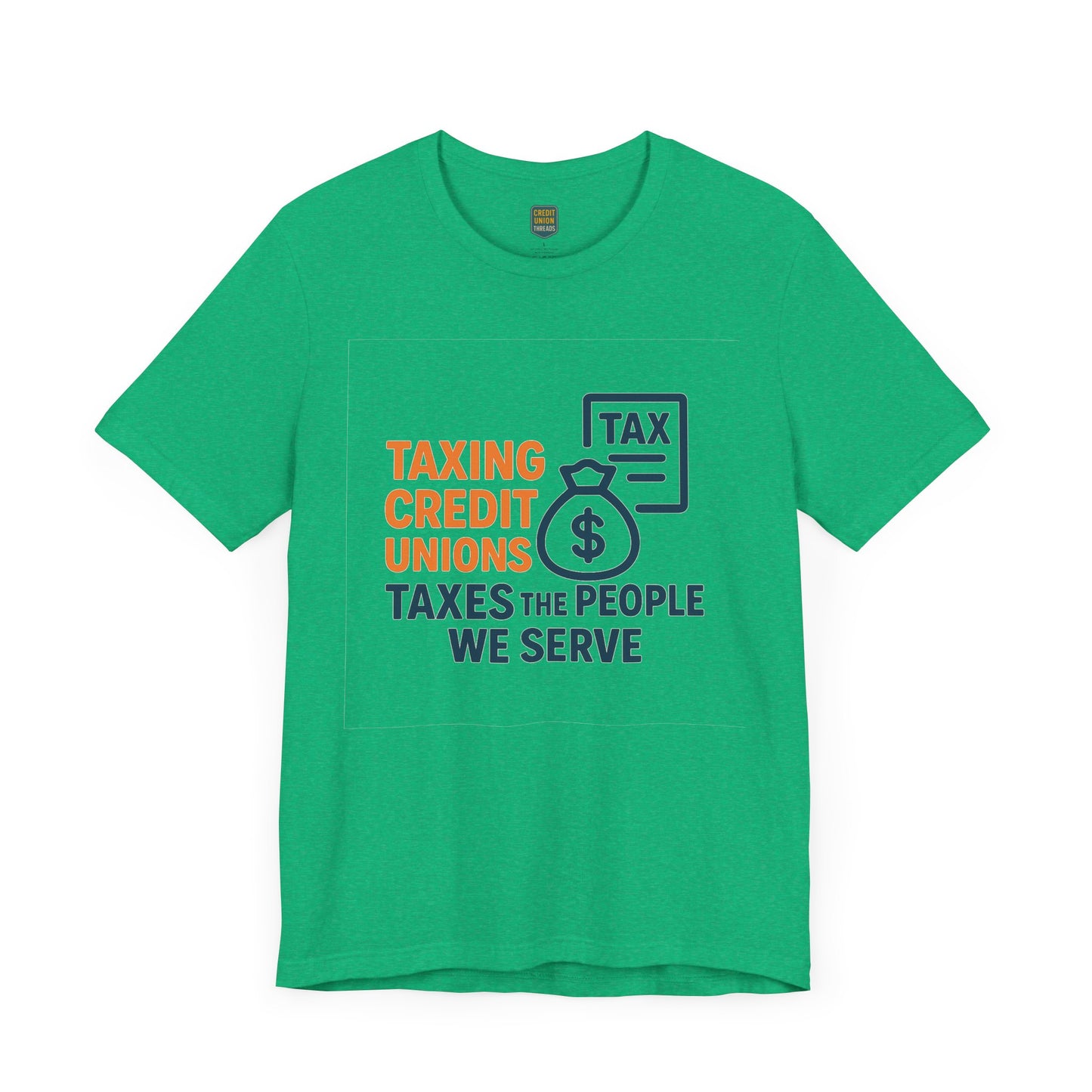 Taxation Awareness Unisex Tee - "Taxing Credit Unions" Graphic Shirt