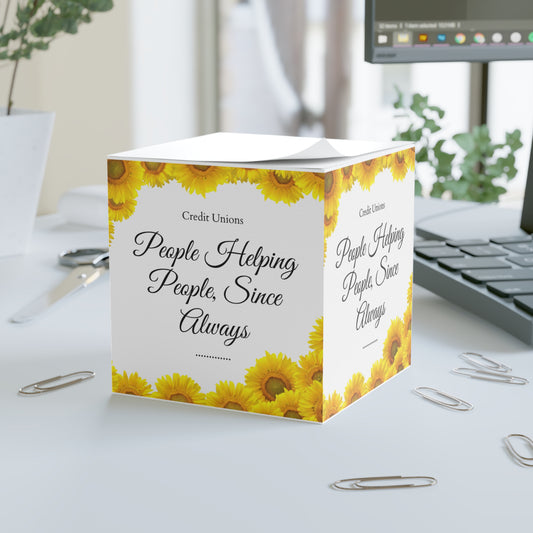 Sunflower Note Cube- "People Helping People, Since Always"
