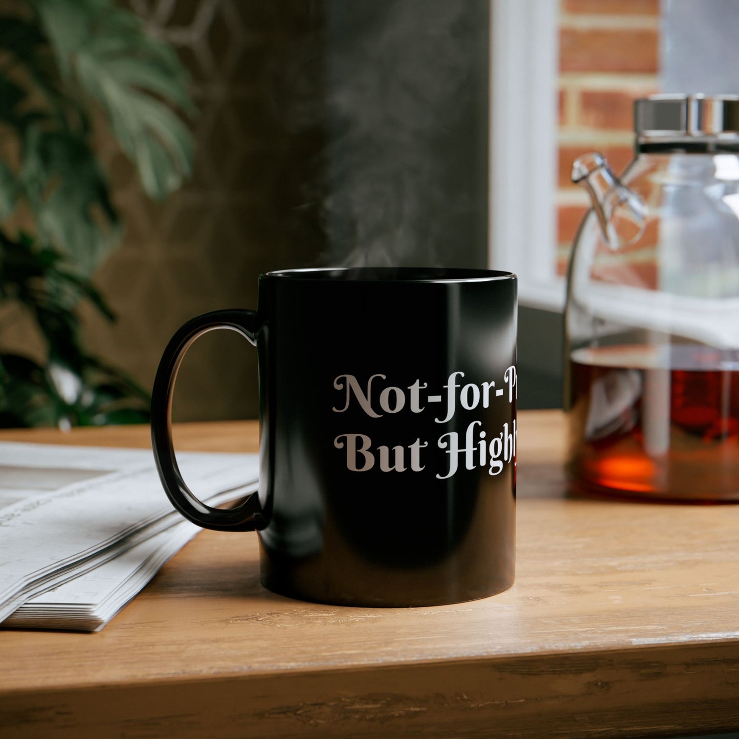 Coffee Mug - Not-for-Profit, But Highly Caffeinated