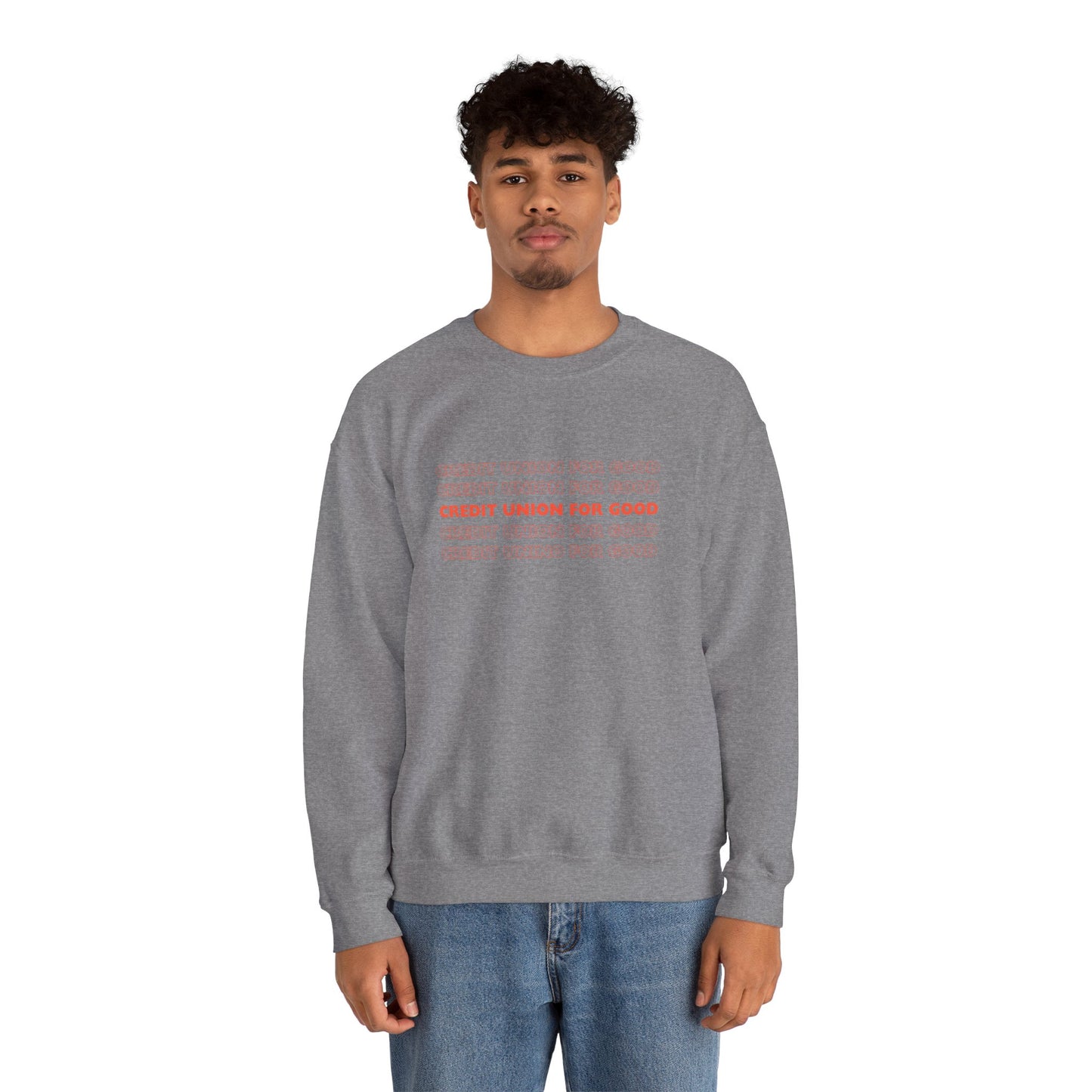 Credit Union for Good: Unisex Sweatshirt