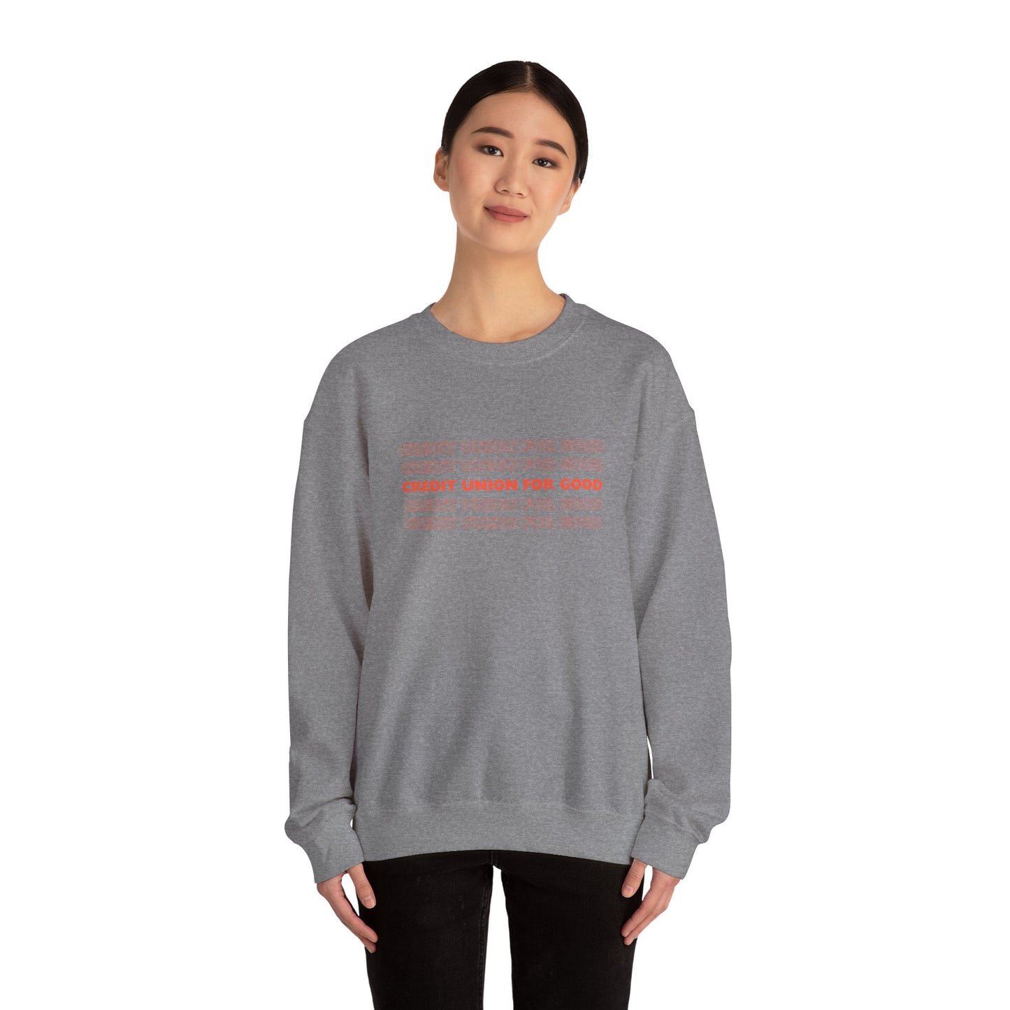 Credit Union for Good: Unisex Sweatshirt